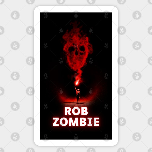 rob zombie burn it on Sticker by pesidsg